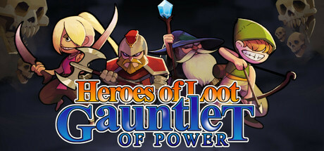 Heroes Of Loot: Gauntlet Of Power / ROW