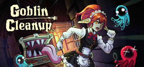 Goblin Cleanup / CIS+TR