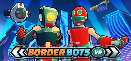 Border Bots VR / EU