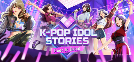 K-pop Idol Stories: Road to Debut / Global