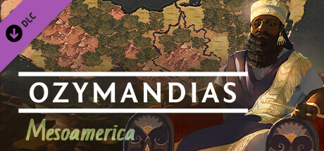 Ozymandias - Mesoamerica / Indonesia