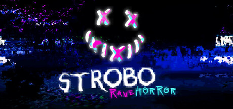STROBO | Rave Horror / LATAM
