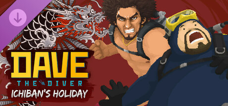 Dave the Diver: Ichiban’s Holiday / TR