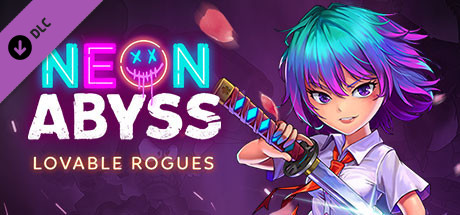 Neon Abyss - Lovable Rogues / CIS