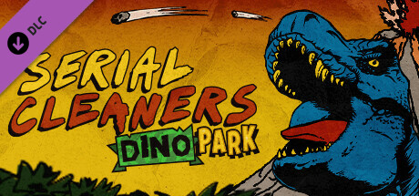 Serial Cleaners - Dino Park DLC / LATAM