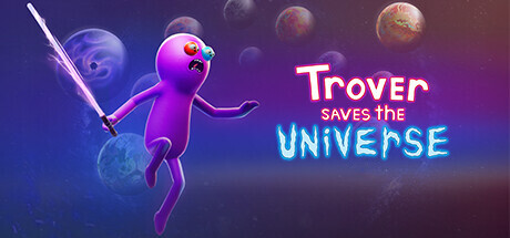 Trover Saves the Universe / LATAM