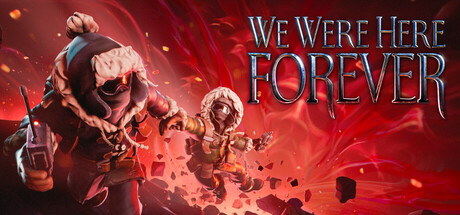We Were Here Forever / Indonesia