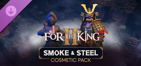 For The King II: Smoke & Steel Cosmetic Pack / Uae